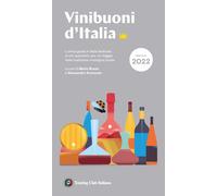 Vini buoni d'Italia 2022 - Busso M. (cur.); Scorsone A. (cur.)