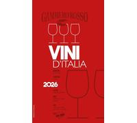 Vini d'Italia del Gambero Rosso 2026 [Paperback] [Oct 12, 2025] AA.VV.
