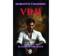 VINI: EL CLAN DE CHICAGO II
