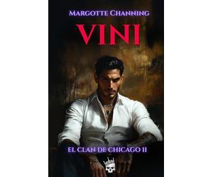 VINI: EL CLAN DE CHICAGO II