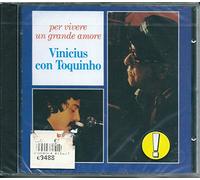 vinicius con toquinho - Per Vivere Un Gran