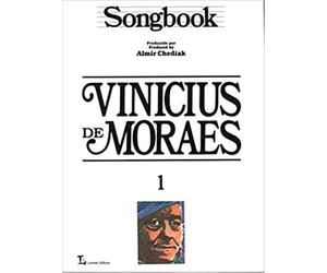 Vinicius de Moraes. - Vinicius de Moraes.Songbook. Volume 1.