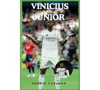 Vinicius Junior Biography: The story from street football to global stardom.