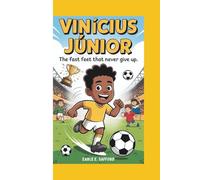 VINÍCIUS JÚNIOR: The Fast Feet That Never Give Up