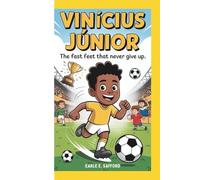 VINÍCIUS JÚNIOR: The Fast Feet That Never Give Up