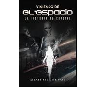 Viniendo de El'espacio La Historia de Crystal