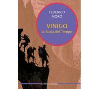 Vinigo. La scala del tempo