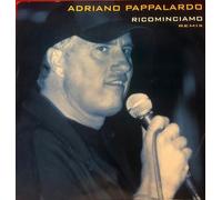 Vinile Adriano Pappalardo - Ricominciamo Remix