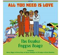 Various Artists All You Need Is Love: Beatles Reggae Songs (Vinyl LP) 12" Album