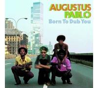 Augustus Pablo Born to Dub You (Vinyl LP) 12" Album