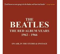 Vinile Beatles (The) - The Red Album Years (Red Vinyl) (2 x 10")