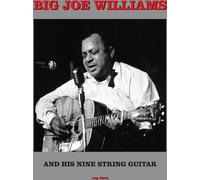 Vinile Big Joe Williams - & His Nine String Guitar