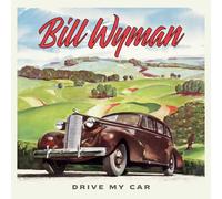 Vinile Bill Wyman - Drive My Car
