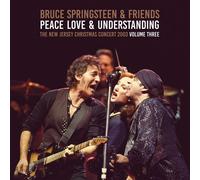 Vinile Bruce Springsteen & Friends - Peace, Love & Understanding Vol. 3 (2 Lp)