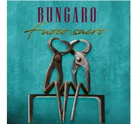 Vinile Bungaro - Fuoco Sacro