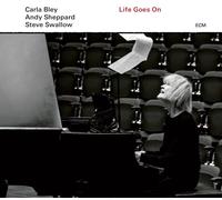 Life Goes On - Carla Bley (Vinile)
