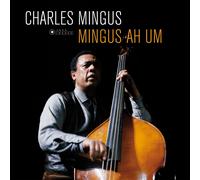 Vinile Charles Mingus - Ah Um
