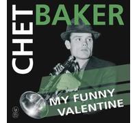 Vinile Chet Baker - My Funny Valentine (Coloured Vinyl)