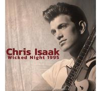 Vinile Chris Isaak - Wicked Night 1995