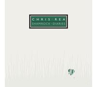 Chris Rea - Shamrock Diaries (40th Anniversary Edition)