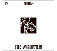 Kjellvander, Christian - Solo Live