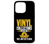 Vinile Collectors Never Die They Just Get Played Vinyl Custodia per iPhone 15 Pro Max