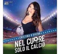 Nel Cuore Solo Il Calcio - Cristina D'Avena (Vinile)