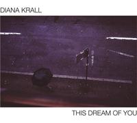 Vinile Diana Krall - This Dream Of You (2 Lp) (Clear Vinyl)