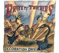 Vinile Drive-By Truckers - Decoration Day