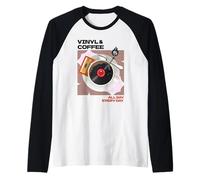 Vinile e caffè Tutto Il Giorno Tutti i Giorni Musica caffè Maglia con Maniche Raglan