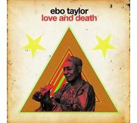 Vinile Ebo Taylor - Love & Death (2 Lp)