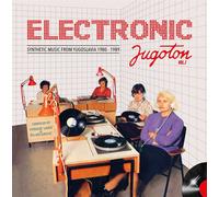 Vinile Electronic Jugoton Vol.1 - Synthetic Music From Yugoslavia 1964-1989 / Va