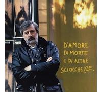 Guccini Francesco - D'amore Di Morte E Di Altre Sciocchezze