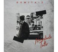 Nonostante Tutto - Gemitaiz (Vinile)