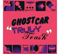 Vinile Ghost Car - Truly Trash -Coloured-