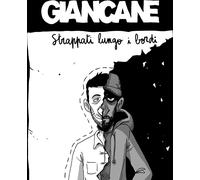 Vinile Giancane - Strappati Lungo I Bordi