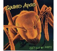 Guano Apes - Don't Give Me Names