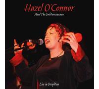 Hazel O'Connor and The Subterraneans Live in Brighton (Vinyl LP) 12" Album