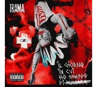 Vinile Irama - Il Giorno In Cui Ho Smesso Di Pensare (Deluxe)