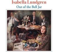 Vinile Isabella Lundgren - Out Of The Bell Jar