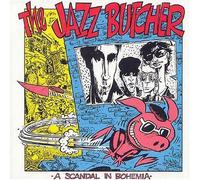 Vinile Jazz Butcher (The) - A Scandal In Bohemia (Rsd 2019)