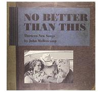 Vinile John Mellencamp - No Better Than This