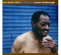 Vinile Junior Kimbrough - You Better Run (Ltd Ed.) (2 Lp)