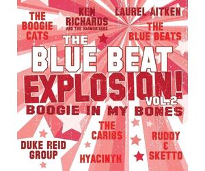 Vinile Laurel Aitken - The Blue Beat Explosion Vol. 2 (Boogie In My Bones)