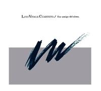 VINILE LP LITO VITALE CUARTETO Ese Amigo del Alma NUOVO SIGILLATO 2025