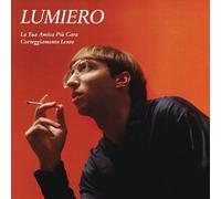 Vinile Lumiero - La Tua Amica Piu Cara / Corteggiamento Lento