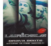 Vinile Lyricalz - Brava Gente (Numbered Green Blue Vinyl) (2 Lp)
