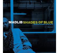 Madlib - Shades Of Blue