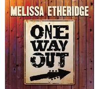 Etheridge, Melissa - One Way Out