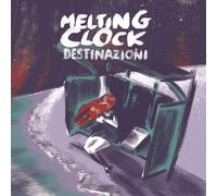 Vinile Melting Clock - Destinazioni (2 Lp)
